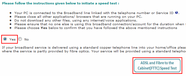 Select Yes and click ADSL and Fibre to the Cabinet (FTTC) Speed Test