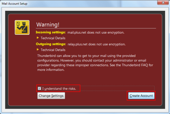 Unfortunately our mail servers don't support encryption (we're looking into launching this feature) so to continue you'll need to tick I understand the risks and click Create Account.