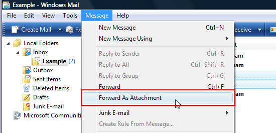 Windows Mail - Select the Forward As Attachment option